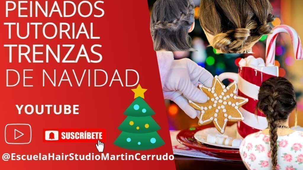 Tutorial Peinados Trenzas Navidad